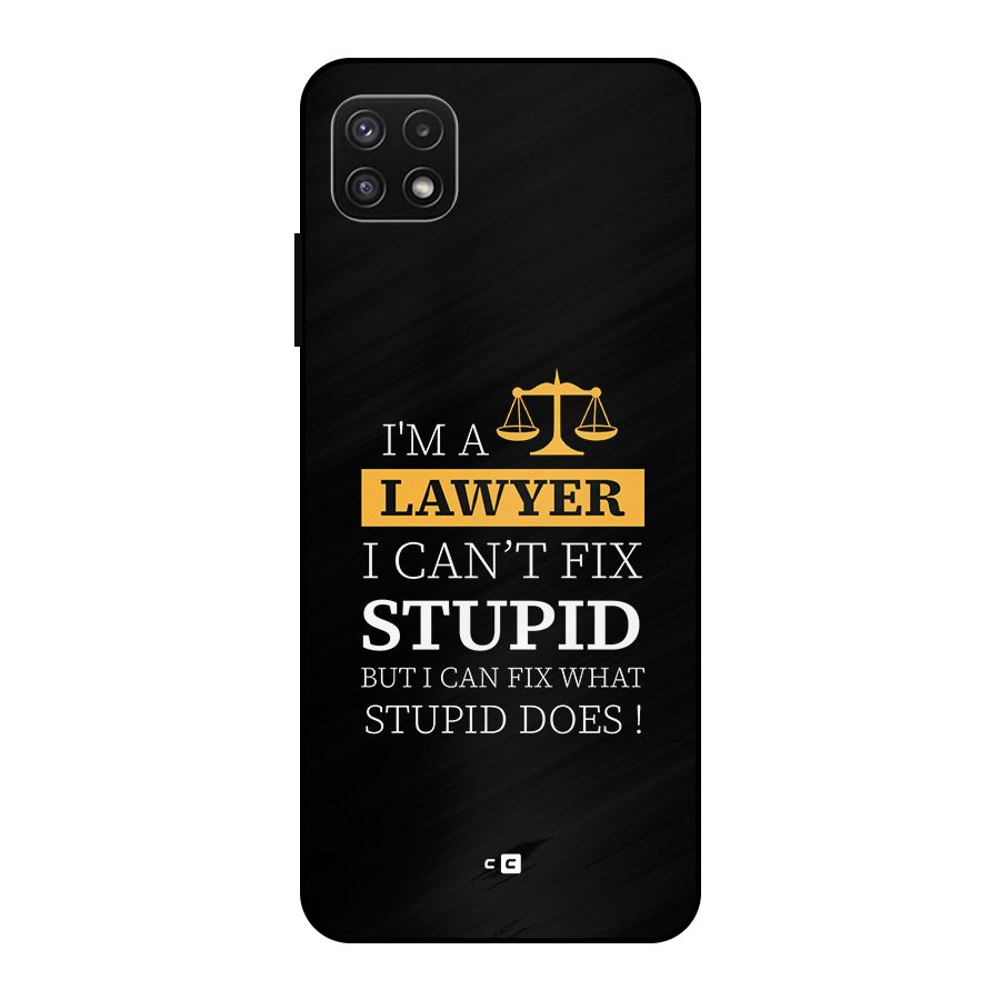 Fix Stupid Case Metal Back Case for Galaxy A22 5G