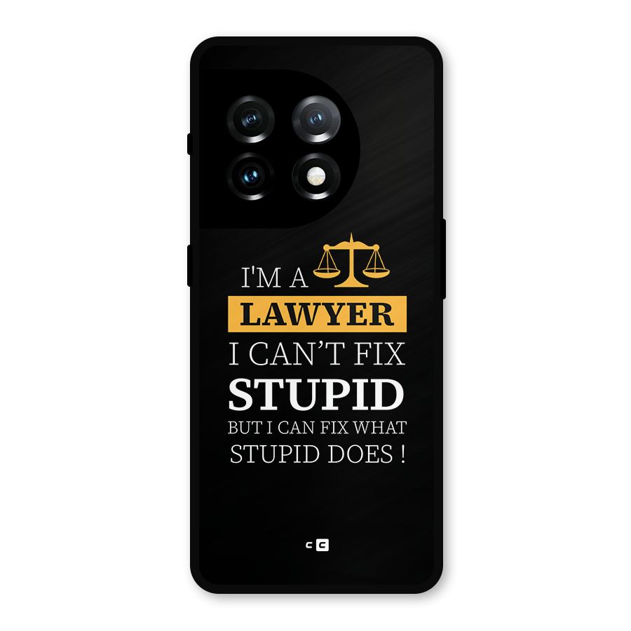 Fix Stupid Case Metal Back Case for OnePlus 11