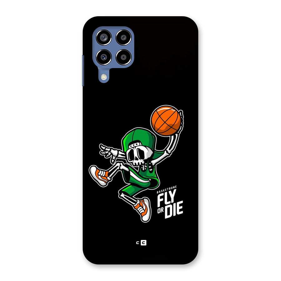 Fly Or Die Back Case for Galaxy M53 5G