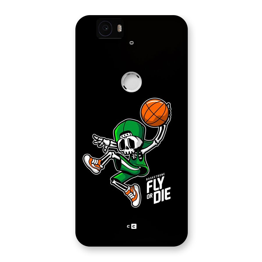 Fly Or Die Back Case for Google Nexus 6P