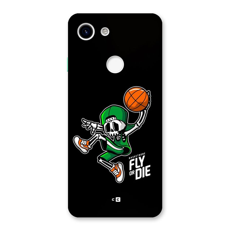 Fly Or Die Back Case for Google Pixel 3