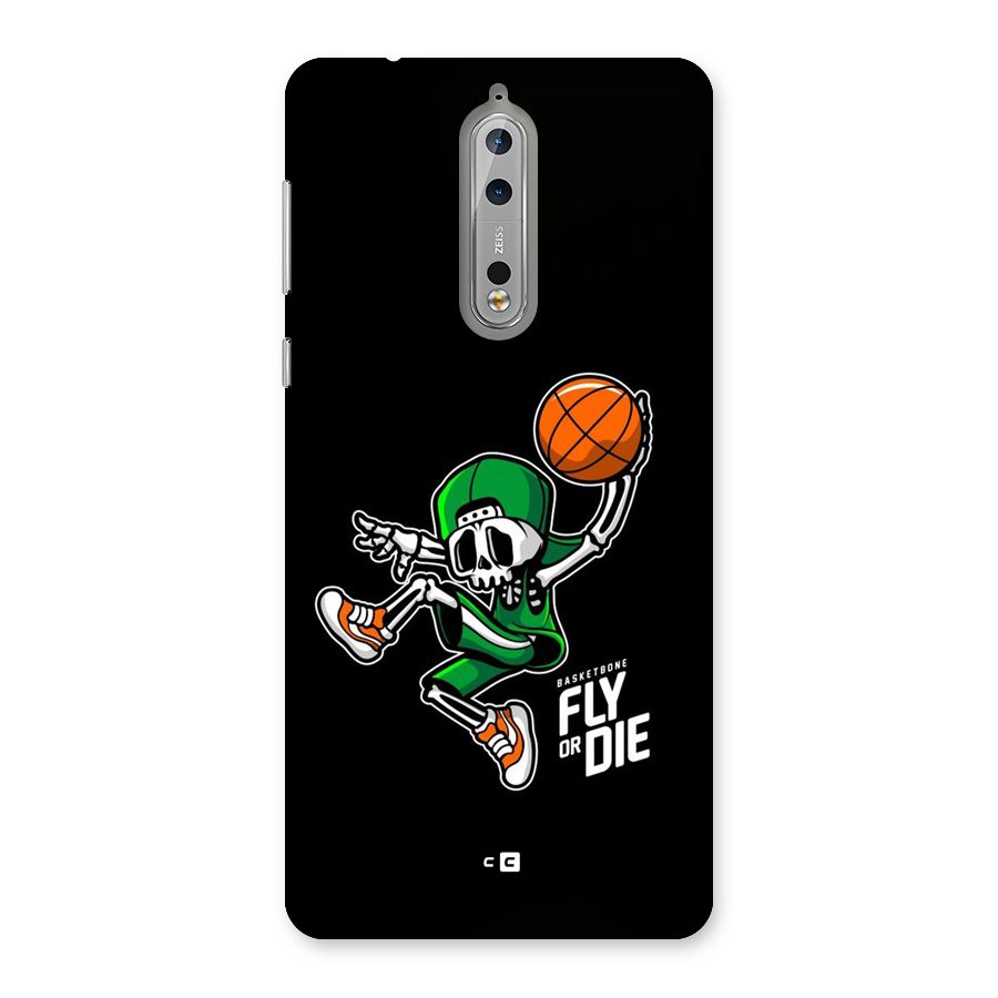 Fly Or Die Back Case for Nokia 8