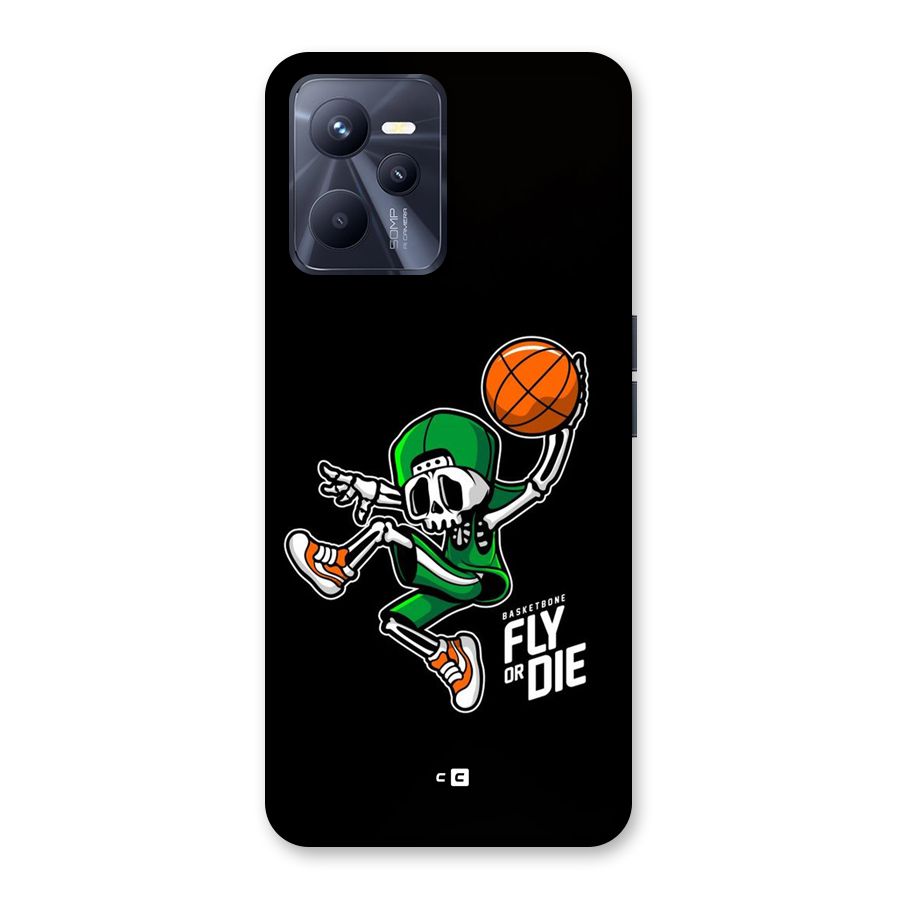 Fly Or Die Back Case for Realme C35