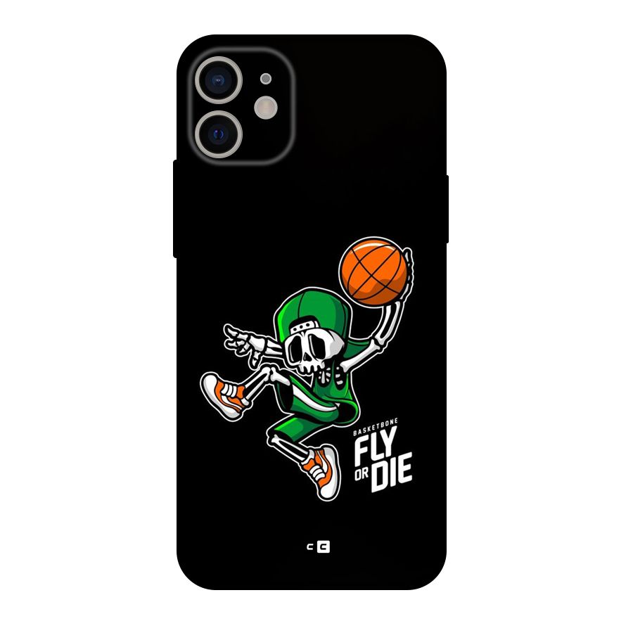 Fly Or Die Back Case for iPhone 11