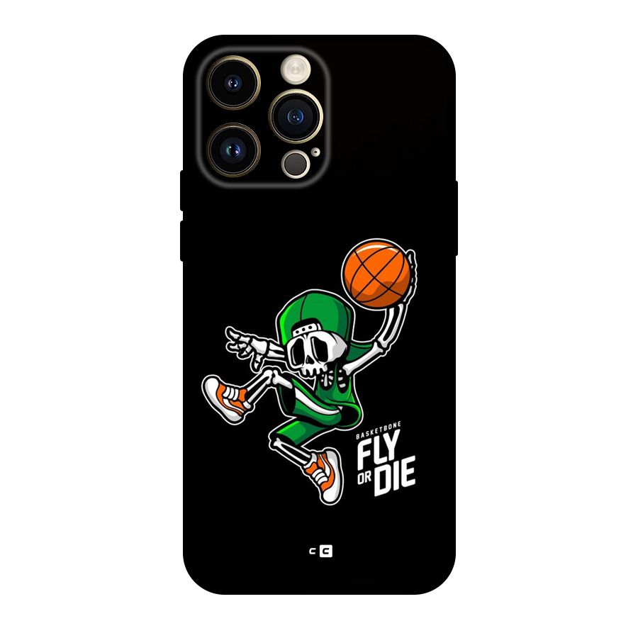 Fly Or Die Back Case for iPhone 14 Pro Max