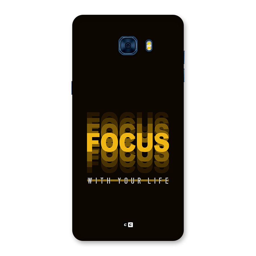 Focus Life Back Case for Galaxy C7 Pro