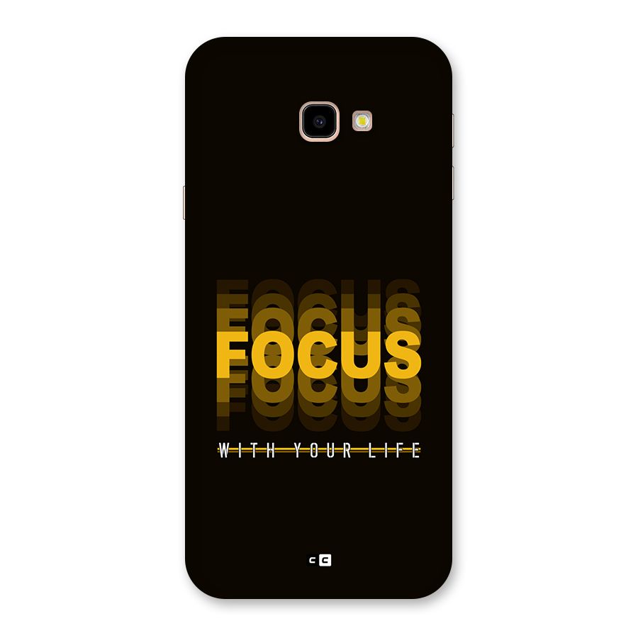 Focus Life Back Case for Galaxy J4 Plus