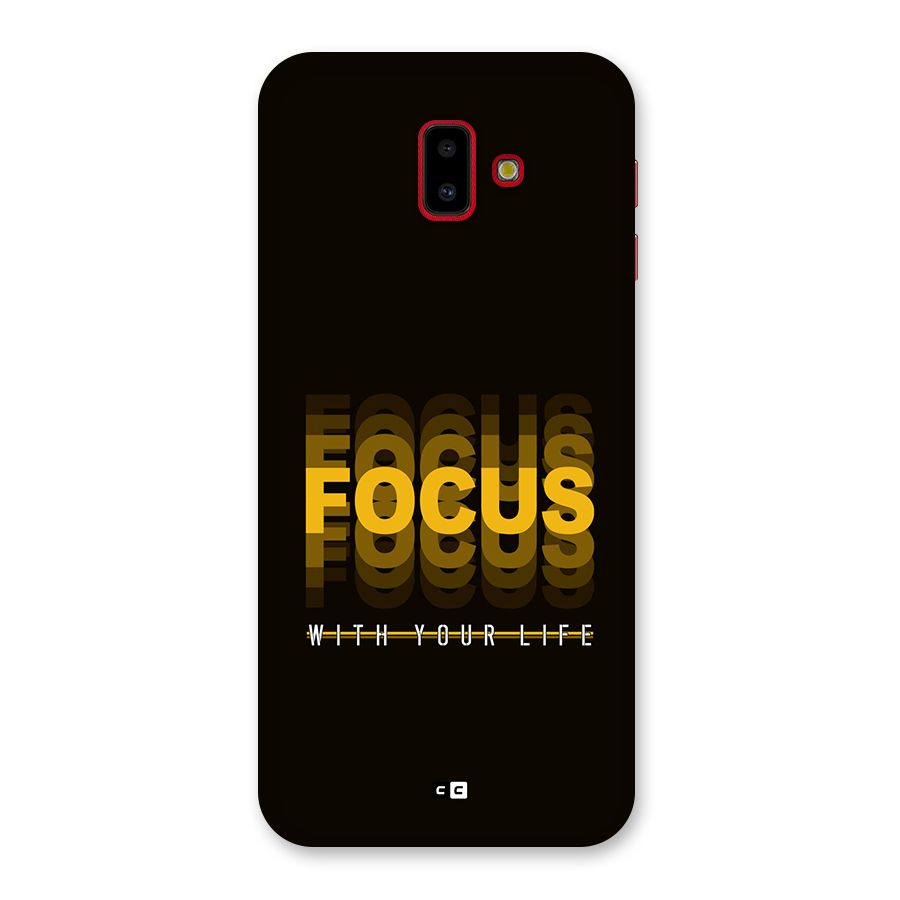 Focus Life Back Case for Galaxy J6 Plus