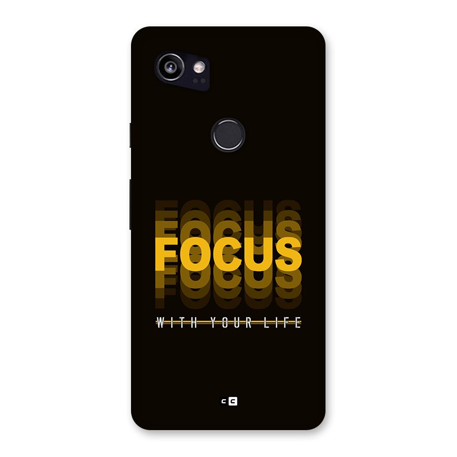 Focus Life Back Case for Google Pixel 2 XL