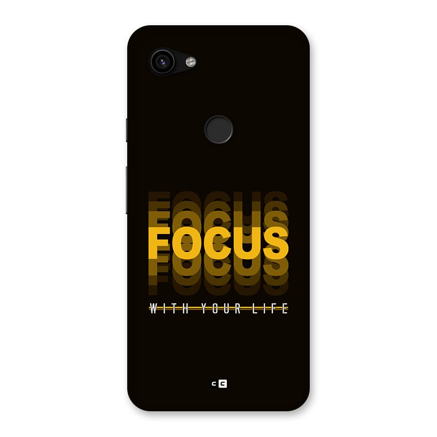 Focus Life Back Case for Google Pixel 3a XL