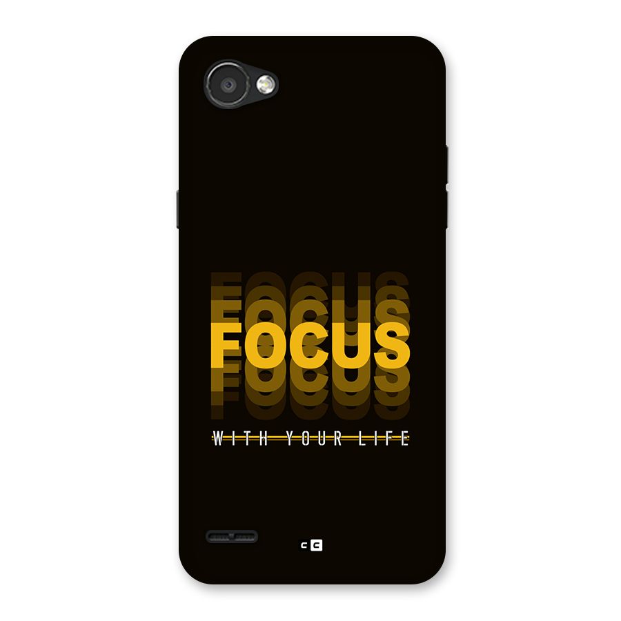 Focus Life Back Case for LG Q6