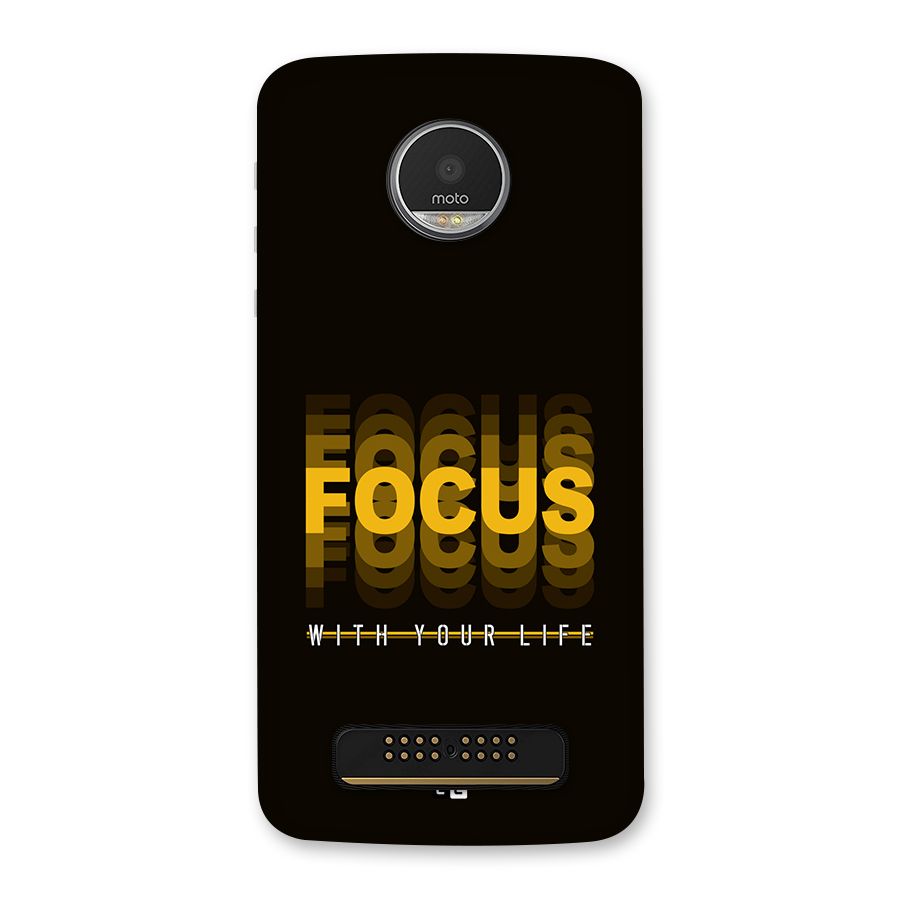 Focus Life Back Case for Moto Z Play