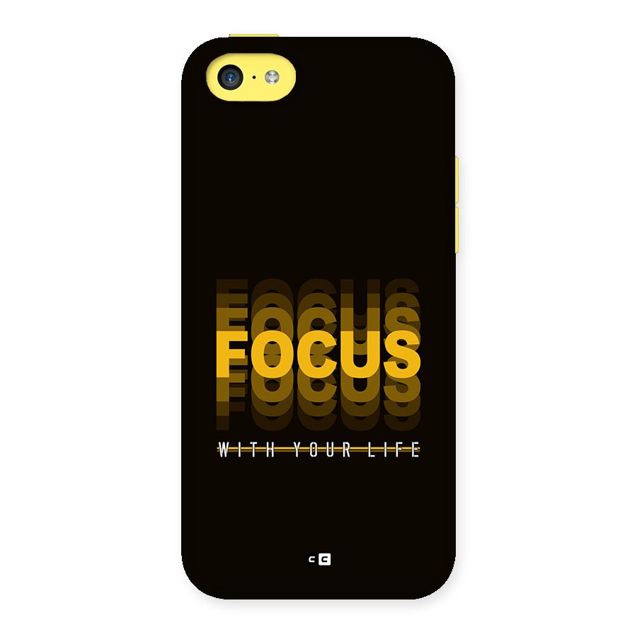 Focus Life Back Case for iPhone 5C