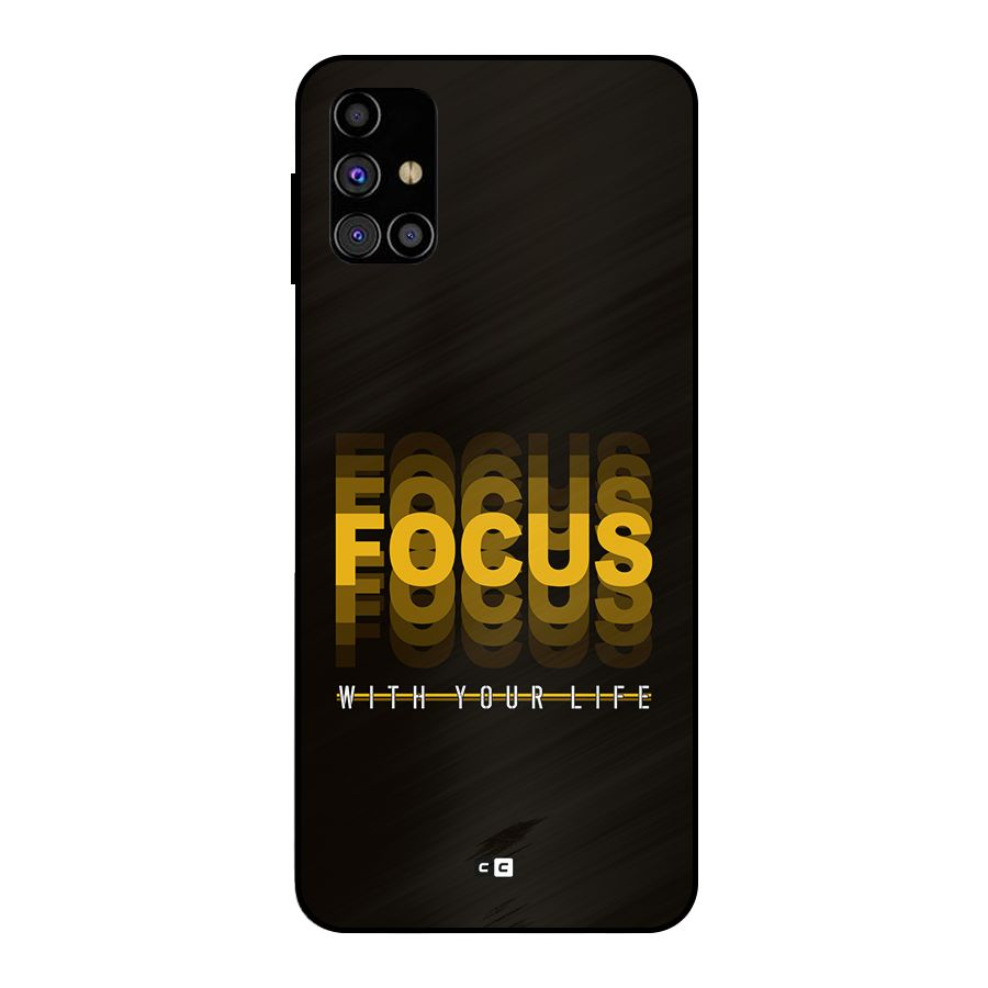 Focus Life Metal Back Case for Galaxy M31s