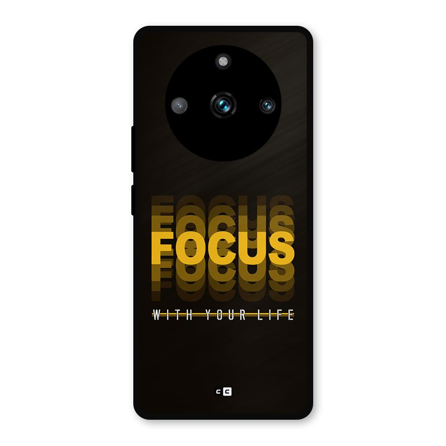 Focus Life Metal Back Case for Realme 11 Pro Plus