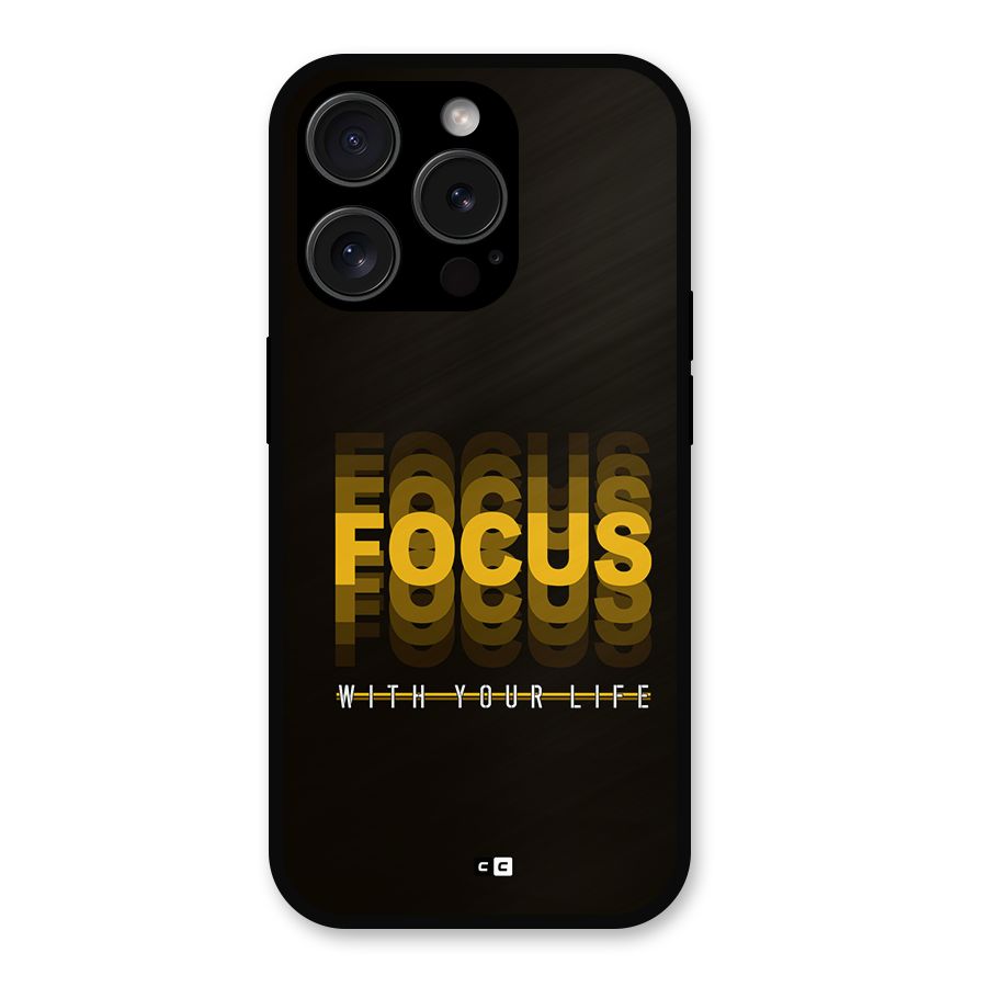 Focus Life Metal Back Case for iPhone 15 Pro