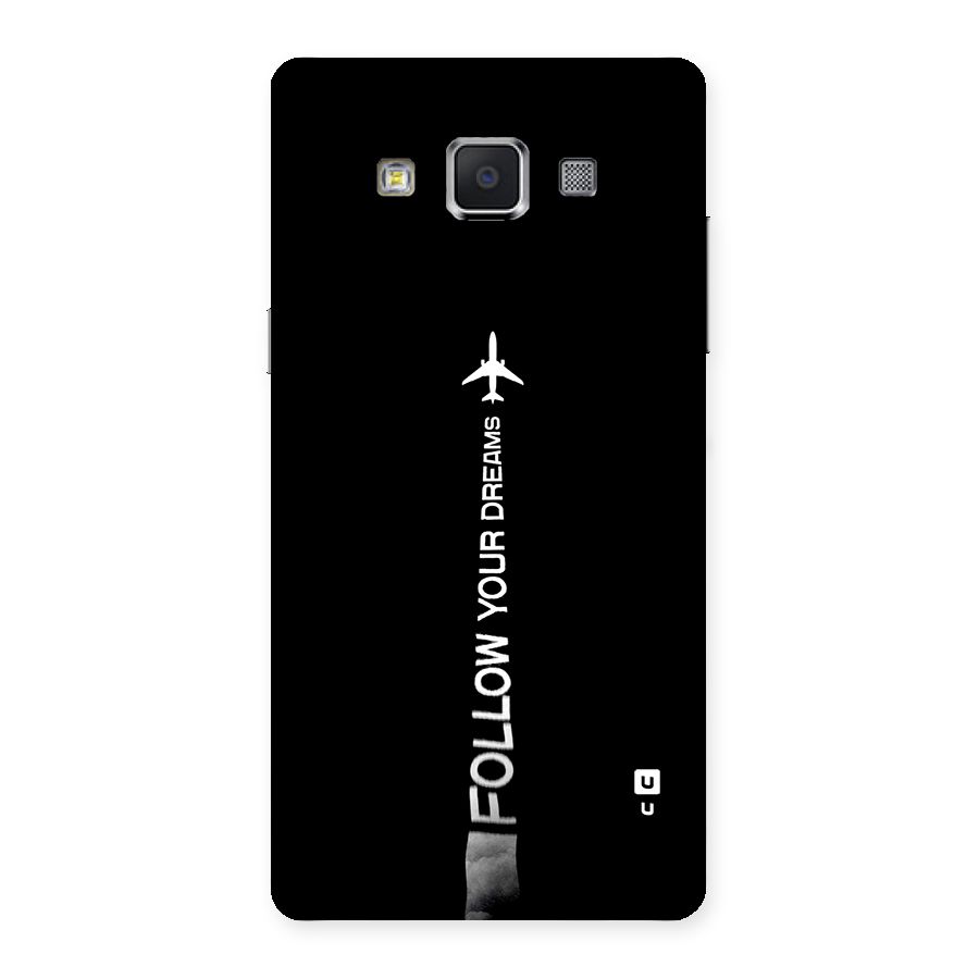 Follow Your Dream Back Case for Galaxy A5