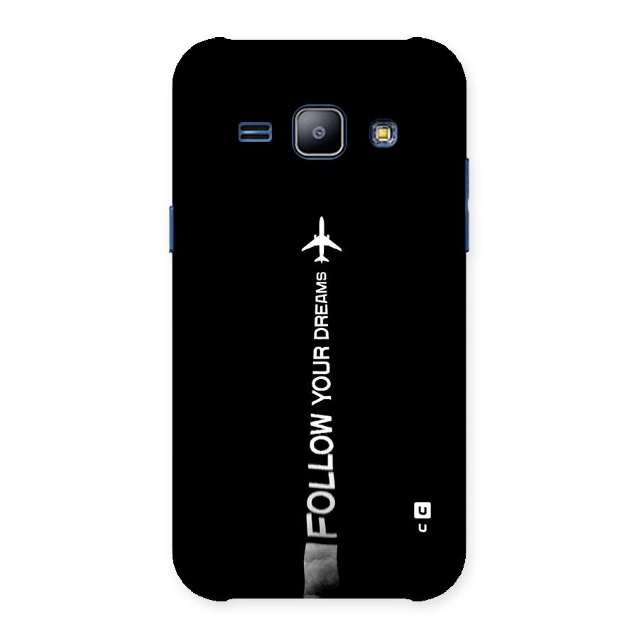 Follow Your Dream Back Case for Galaxy J1