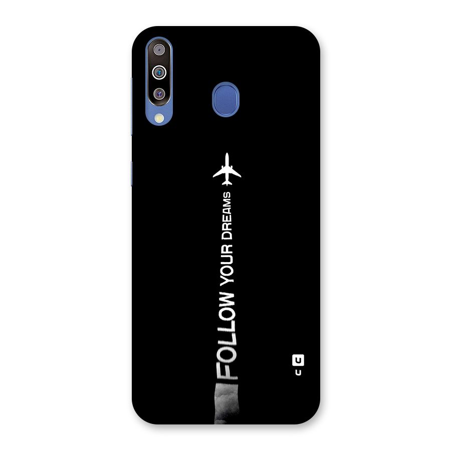Follow Your Dream Back Case for Galaxy M30
