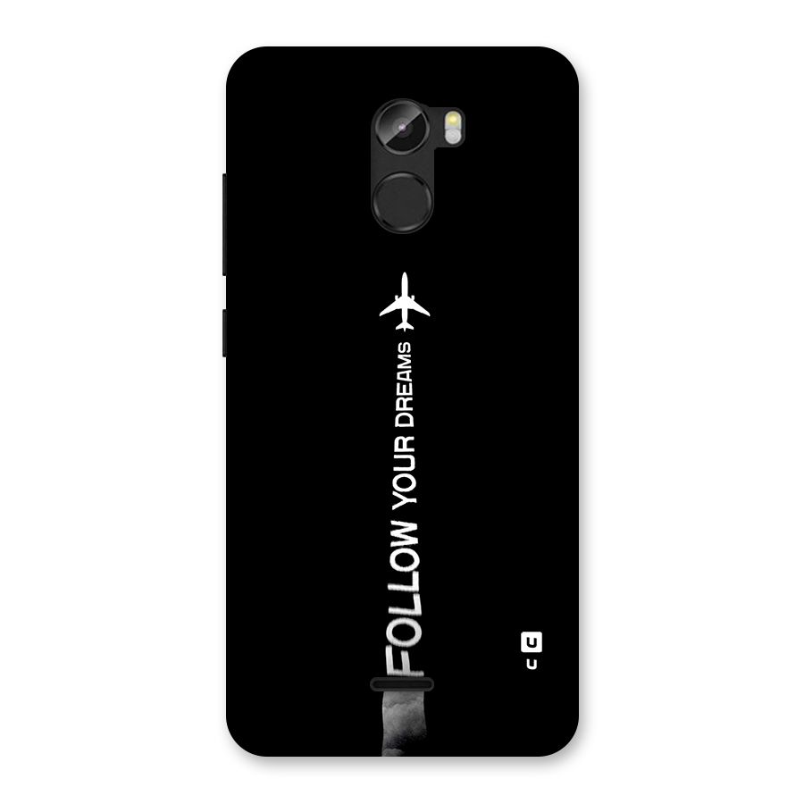 Follow Your Dream Back Case for Gionee X1