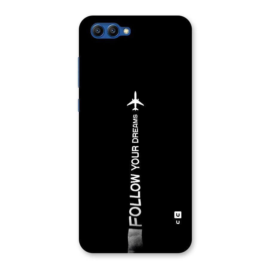 Follow Your Dream Back Case for Honor View 10