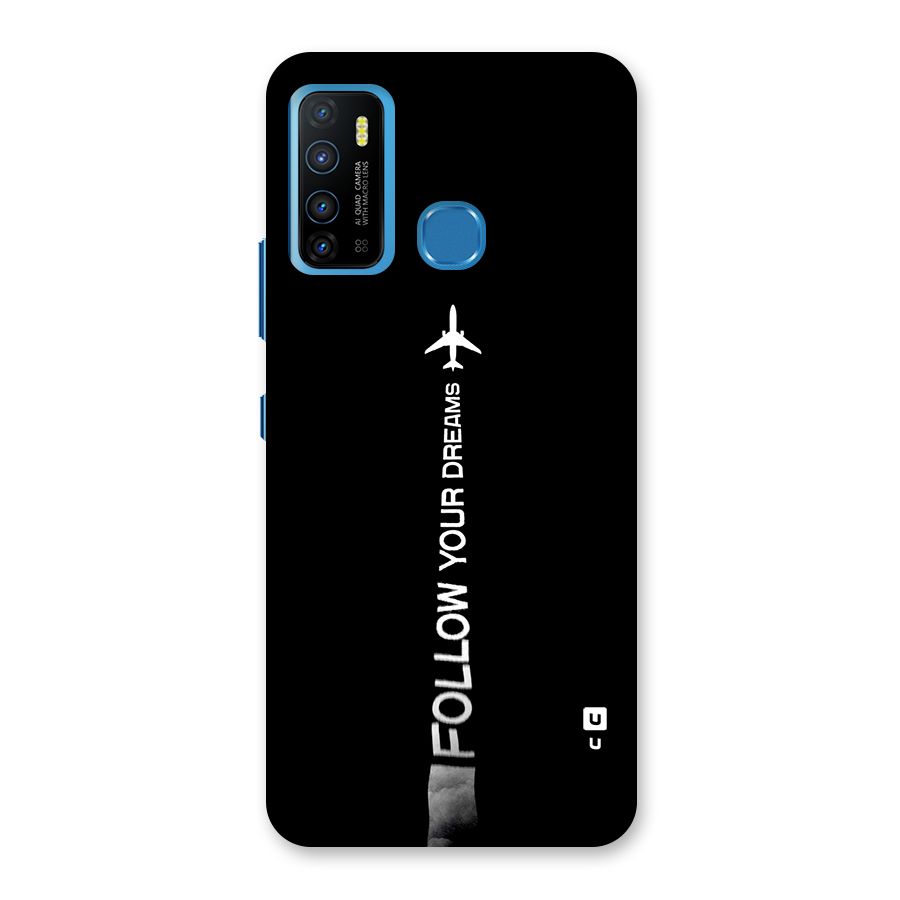Follow Your Dream Back Case for Infinix Hot 9
