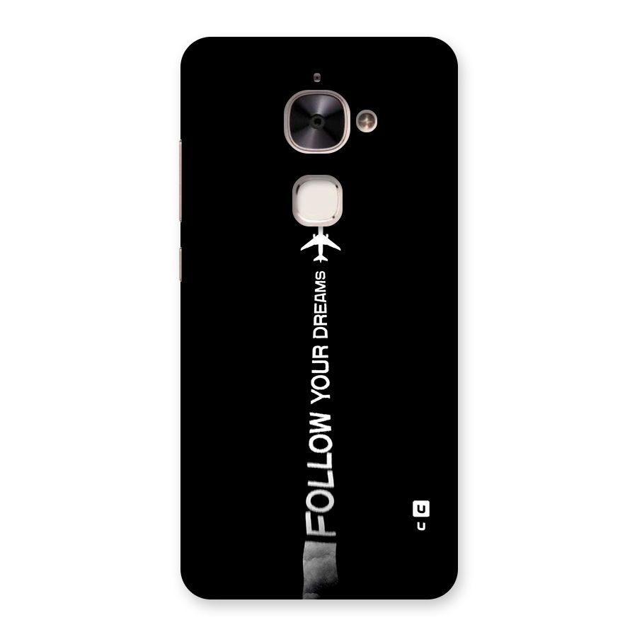 Follow Your Dream Back Case for Le 2
