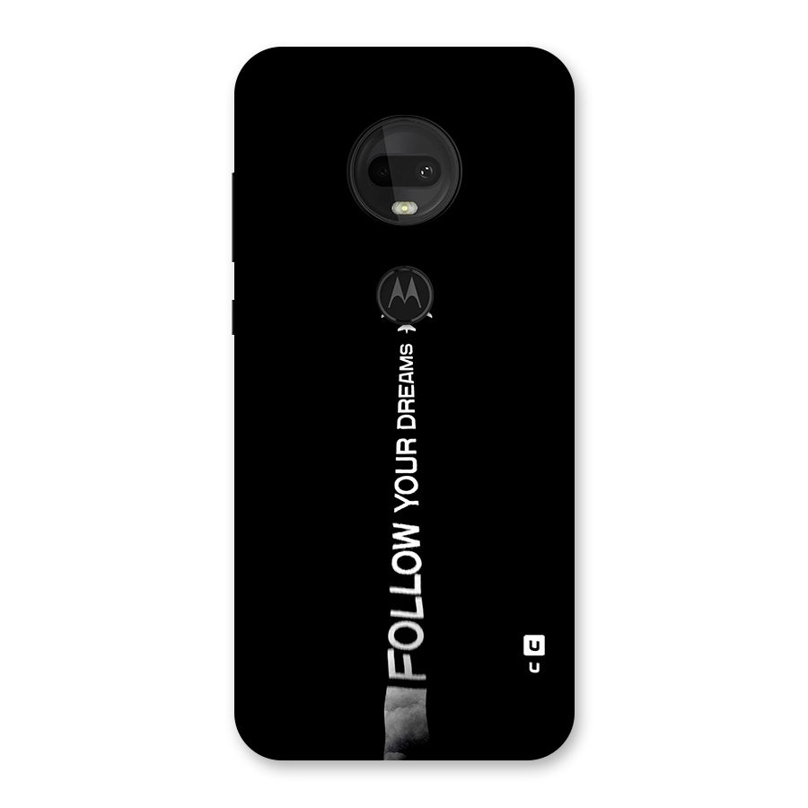Follow Your Dream Back Case for Moto G7