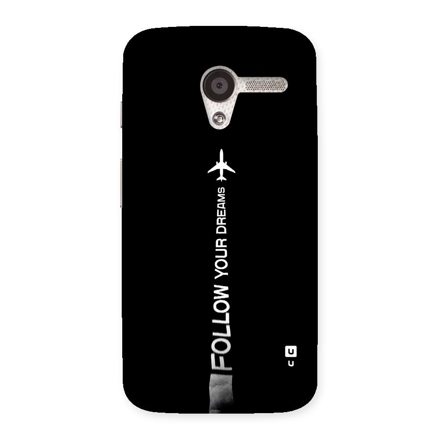 Follow Your Dream Back Case for Moto X