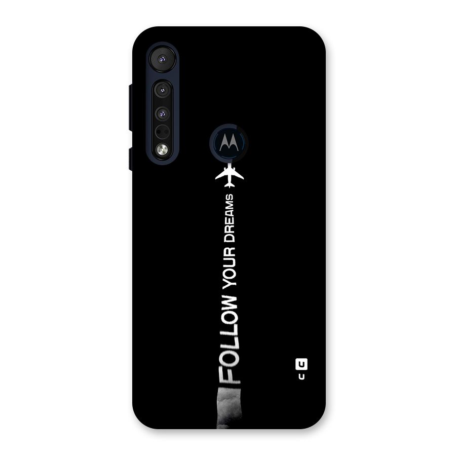 Follow Your Dream Back Case for Motorola One Macro