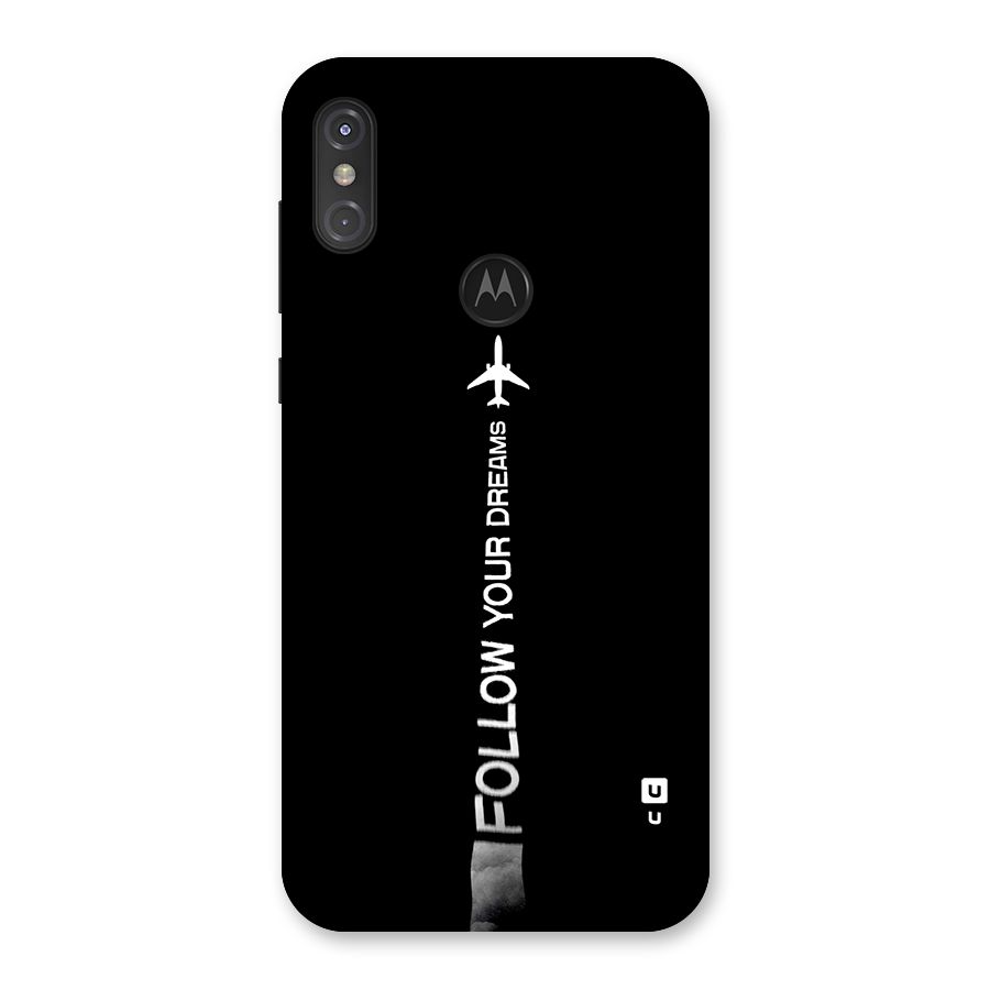 Follow Your Dream Back Case for Motorola One Power