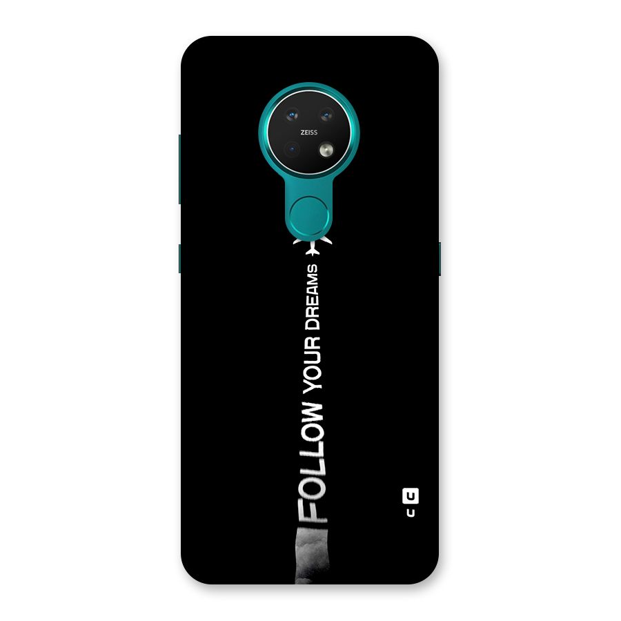 Follow Your Dream Back Case for Nokia 7.2