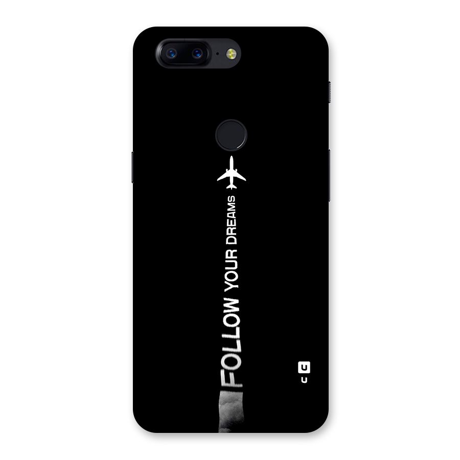 Follow Your Dream Back Case for OnePlus 5T
