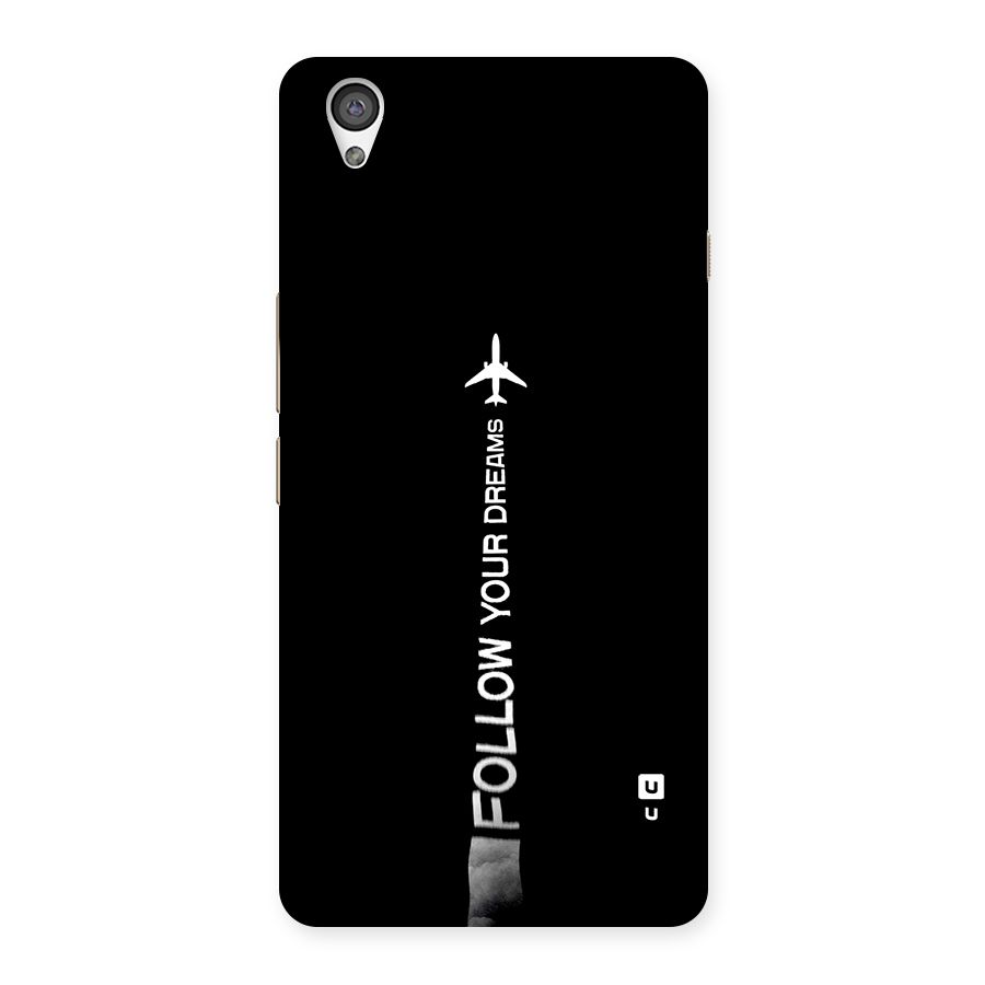 Follow Your Dream Back Case for OnePlus X