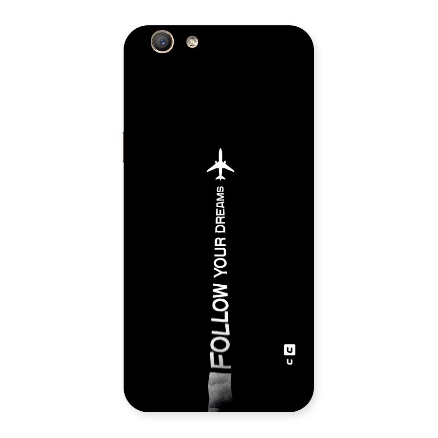 Follow Your Dream Back Case for Oppo A59