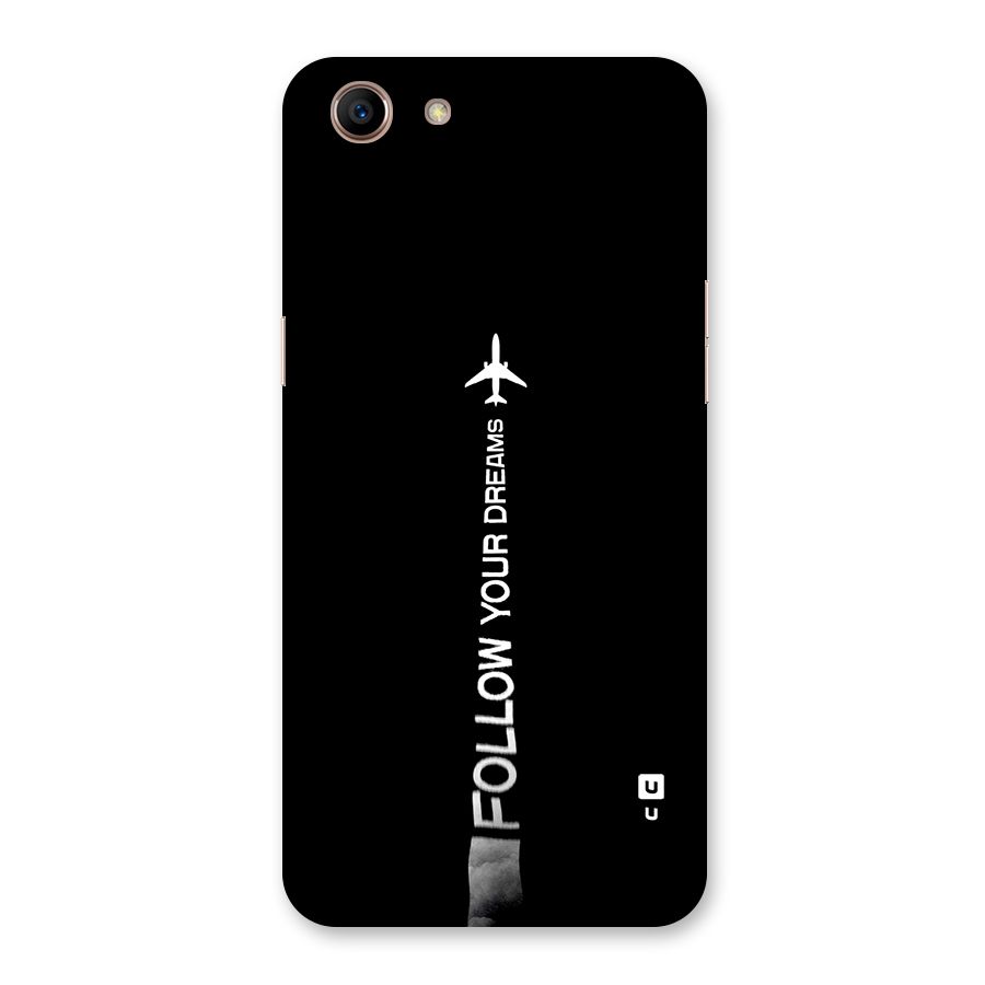 Follow Your Dream Back Case for Oppo A83 (2018)