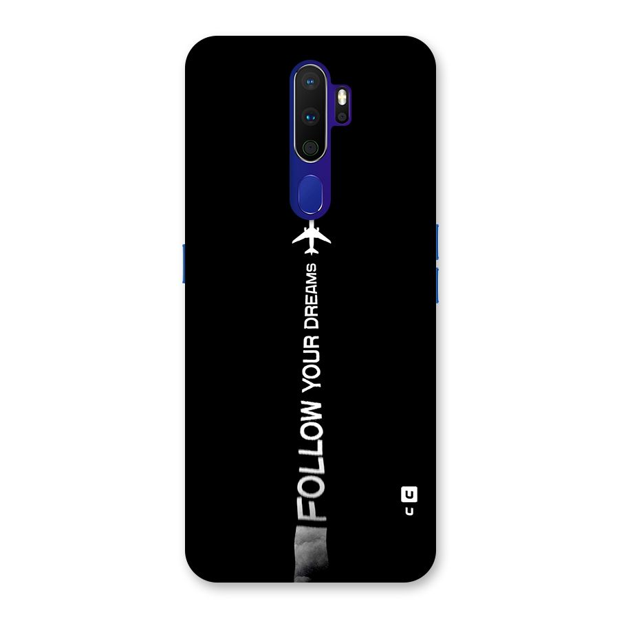 Follow Your Dream Back Case for Oppo A9 (2020)