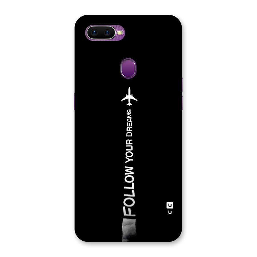 Follow Your Dream Back Case for Oppo F9