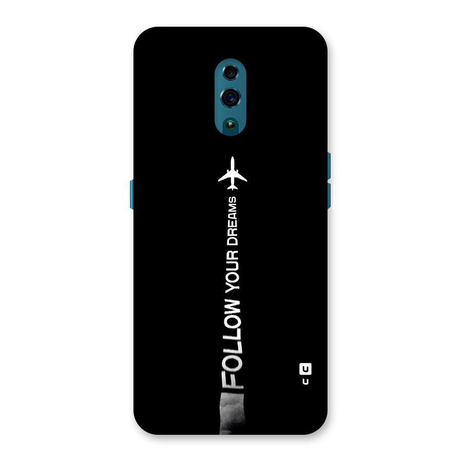 Follow Your Dream Back Case for Oppo Reno