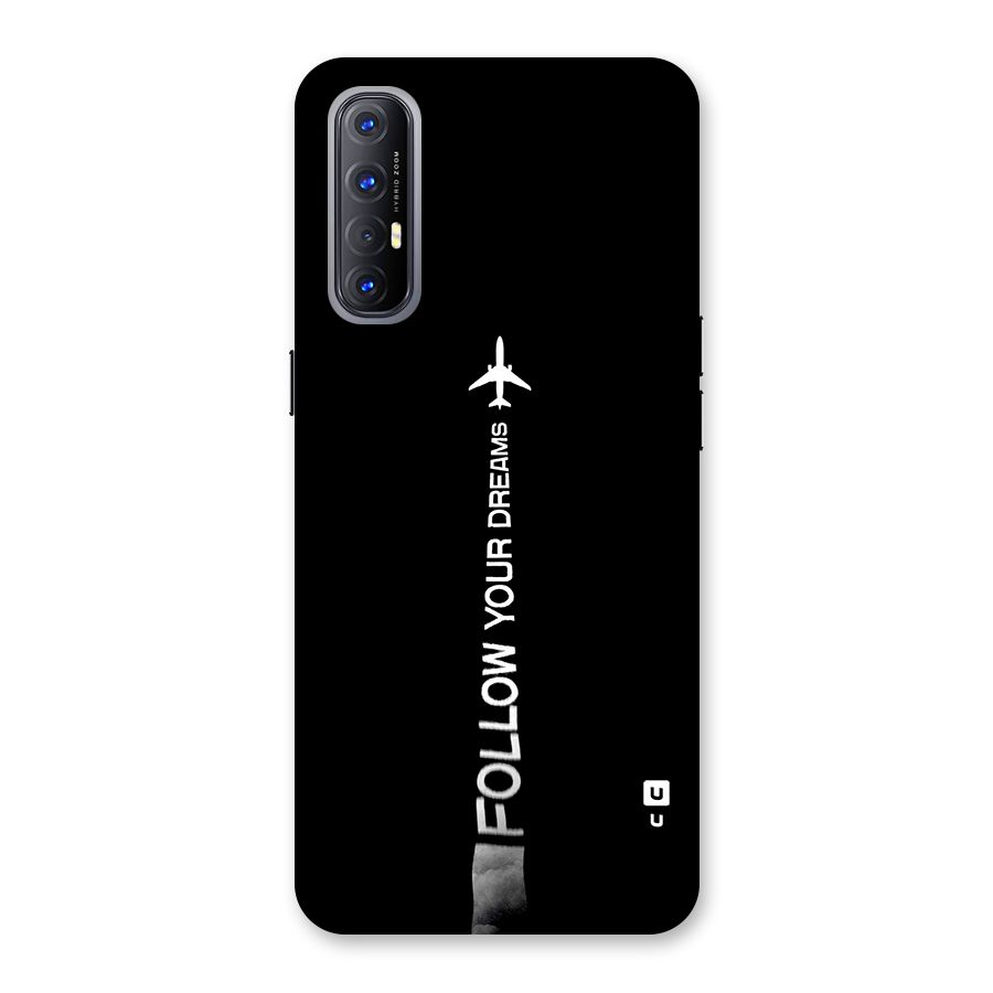Follow Your Dream Back Case for Oppo Reno3 Pro