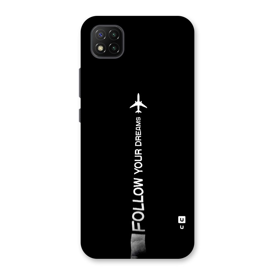 Follow Your Dream Back Case for Poco C3