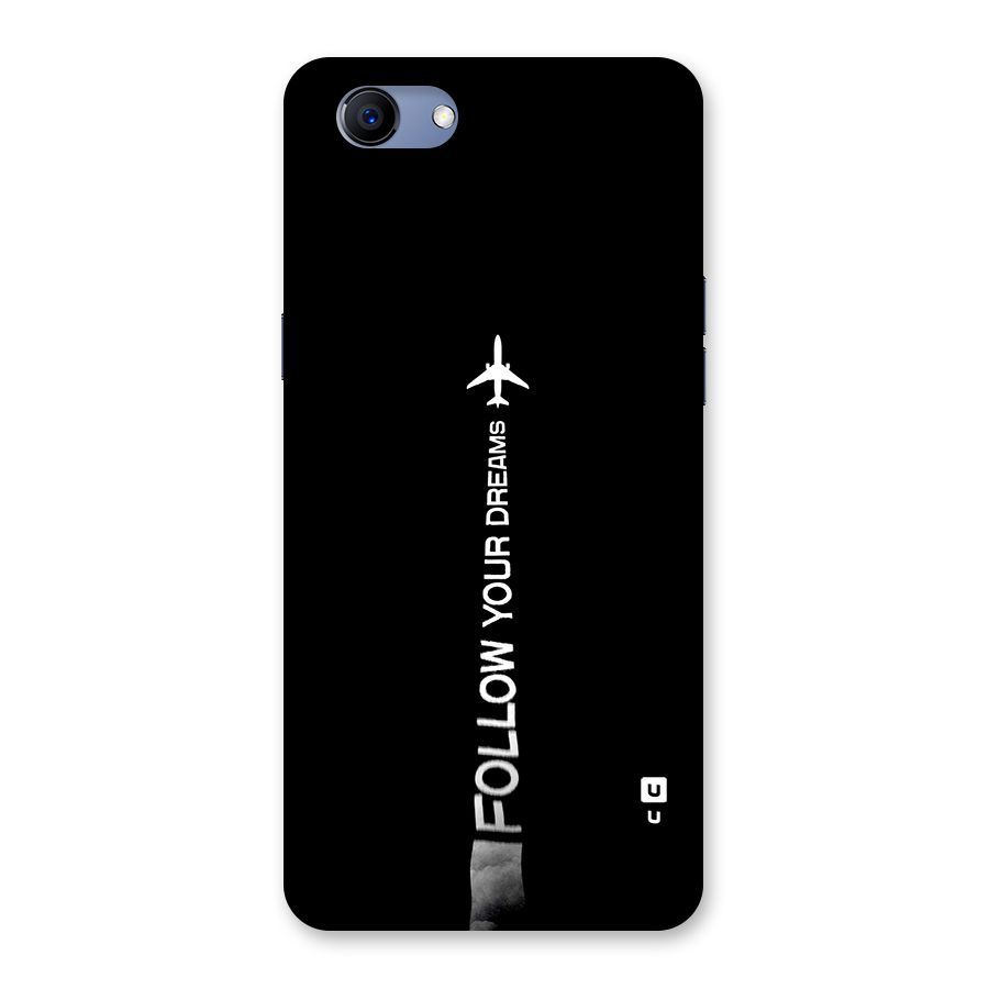 Follow Your Dream Back Case for Realme 1