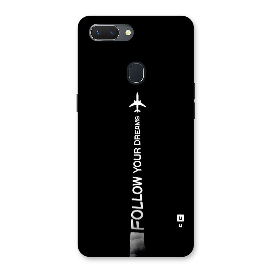Follow Your Dream Back Case for Realme 2