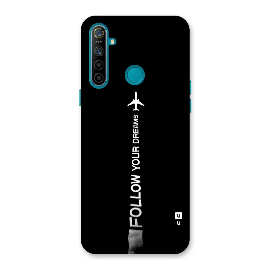 Follow Your Dream Back Case for Realme 5i