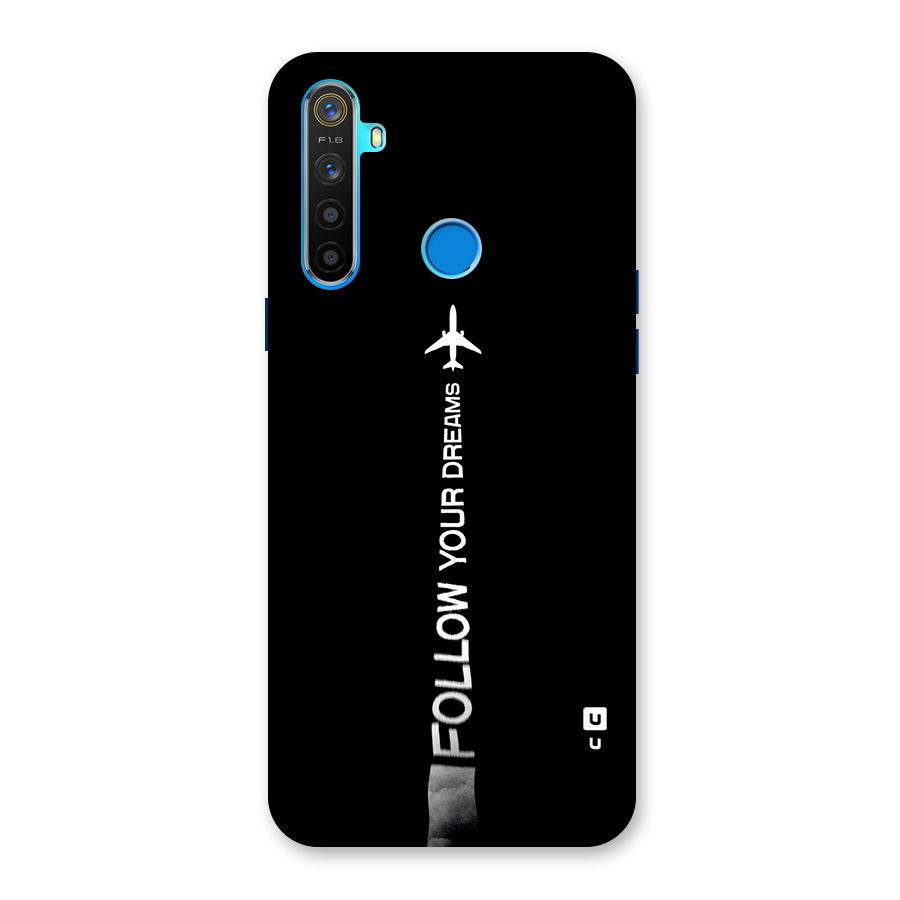 Follow Your Dream Back Case for Realme 5s