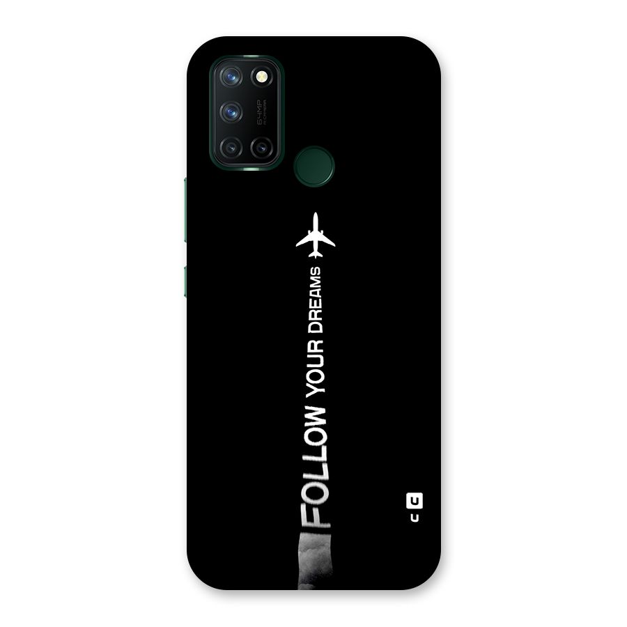 Follow Your Dream Back Case for Realme 7i