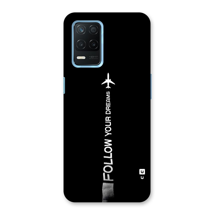 Follow Your Dream Back Case for Realme 8s 5G