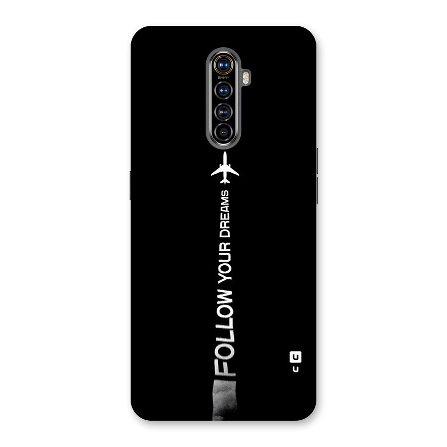 Follow Your Dream Back Case for Realme X2 Pro