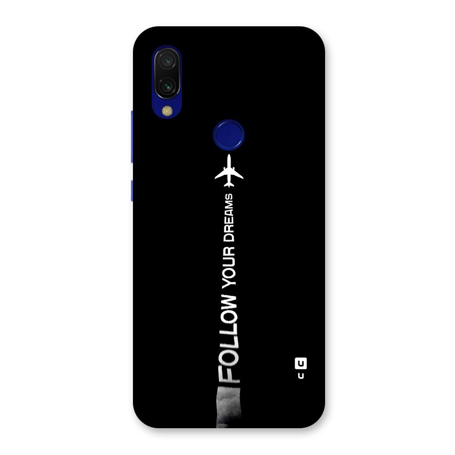 Follow Your Dream Back Case for Redmi 7