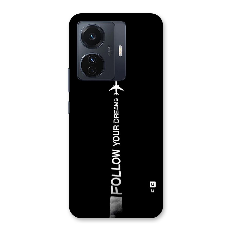 Follow Your Dream Back Case for Vivo T1 Pro